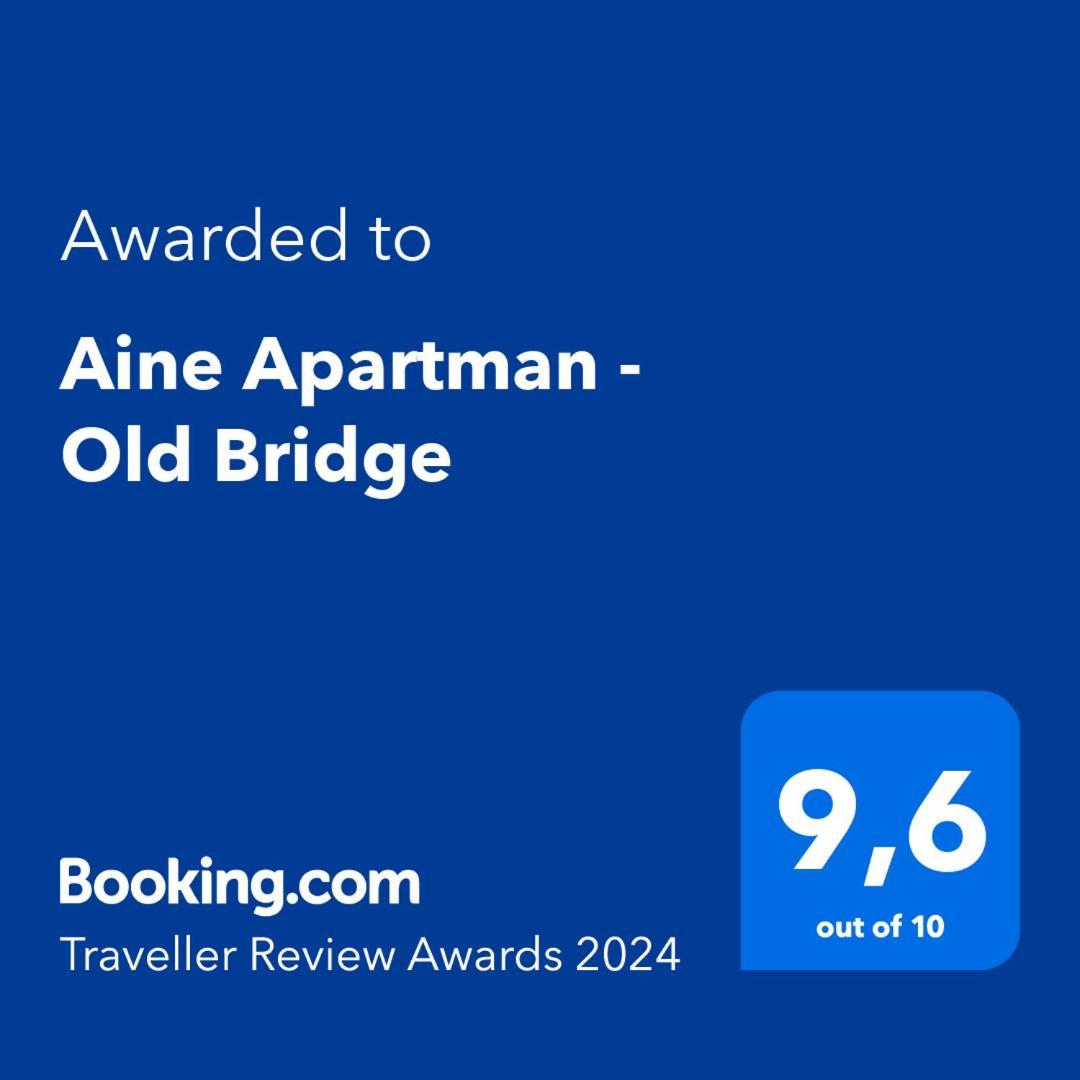 Aine Apartman - Old Bridge Apartment Мостар Екстериор снимка